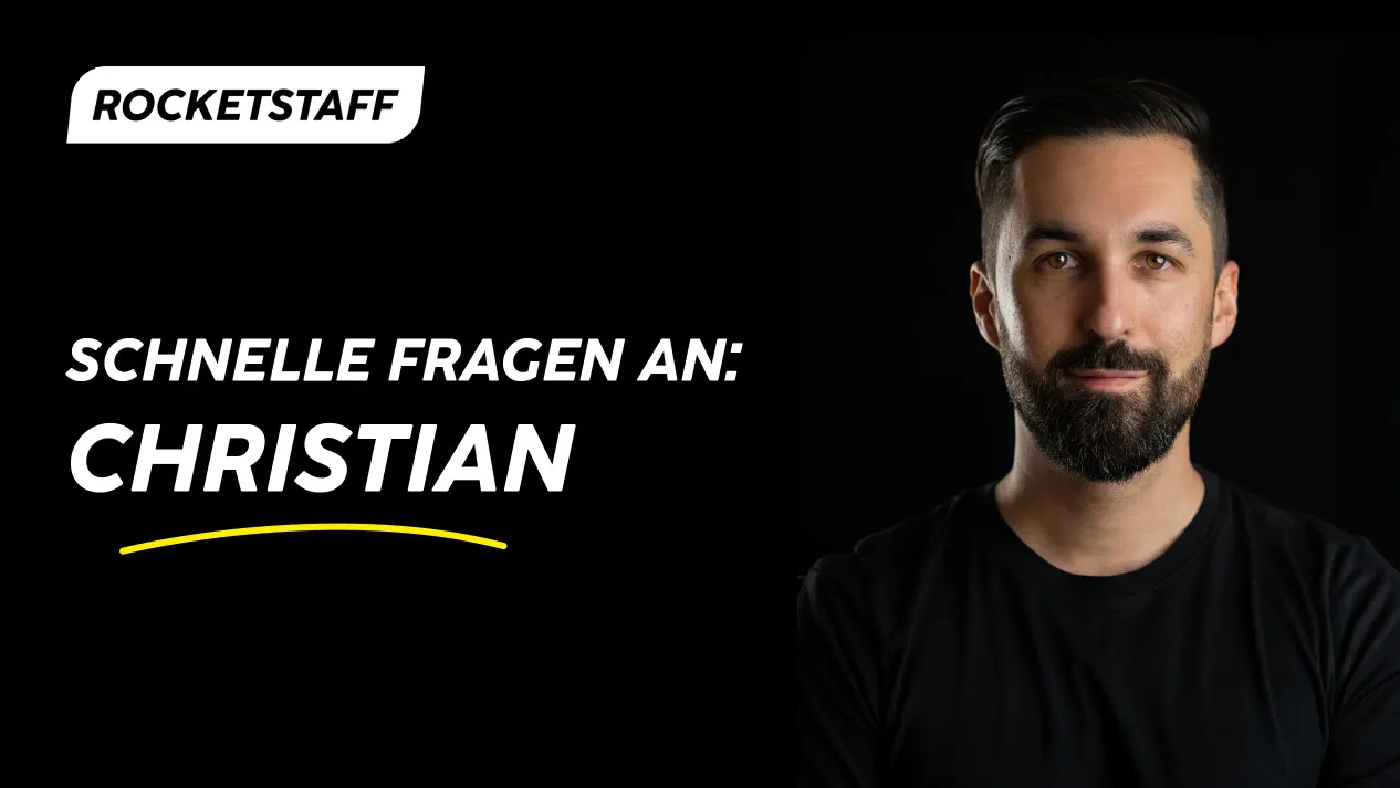 Vorschau: Schnelle Fragen an Christian